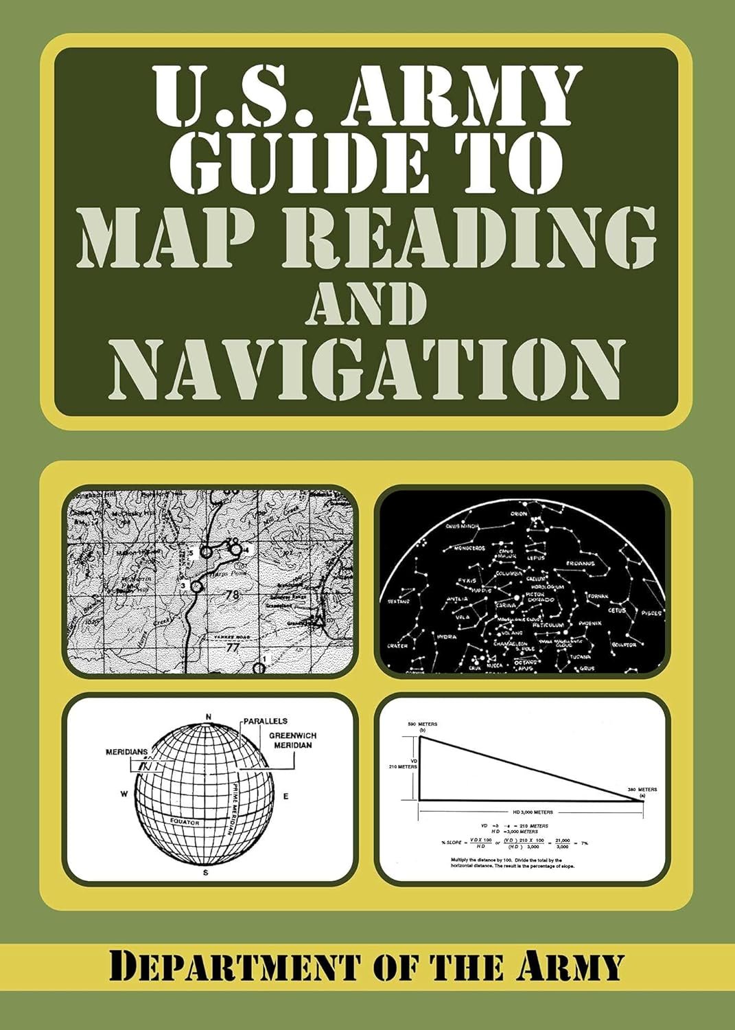 U.S. Army Guide to Map Reading and Navigation     Paperback – July 27, 2009